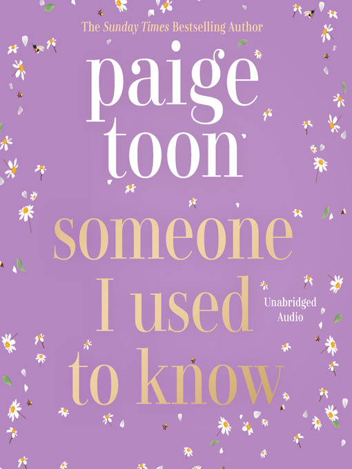 Title details for Someone I Used to Know by Paige Toon - Available